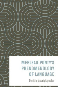 Merleau-PontyS Phenomenology Of Language