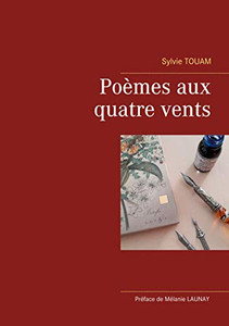 Poèmes Aux Quatre Vents (French Edition) Poèmes Aux Quatre Vents (French Edition)