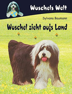 Wuschel Zieht Aufs Land (German Edition) Wuschel Zieht Aufs Land (German Edition)
