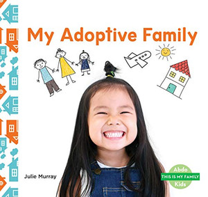 My Adoptive Family (This Is My Family)
