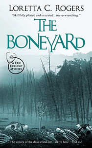 The Boneyard (A Doc Holliday Mystery) The Boneyard (A Doc Holliday Mystery)