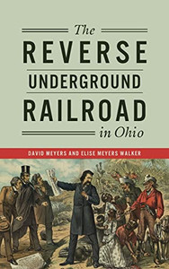 Reverse Underground Railroad In Ohio