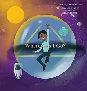 Where Can I Go? (Sankofa1619 Book) Where Can I Go? (Sankofa1619 Book)