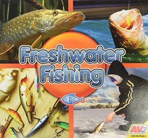 Freshwater Fishing (Gone Fishing)