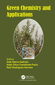 Green Chemistry And Applications Green Chemistry And Applications