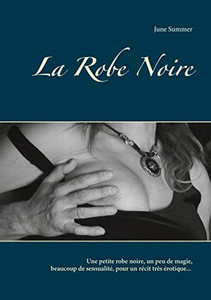 La Robe Noire (French Edition)