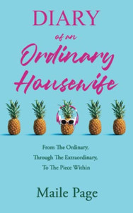 Diary Of An Ordinary Housewife Diary Of An Ordinary Housewife