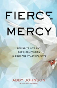 Fierce Mercy - 9781540901576