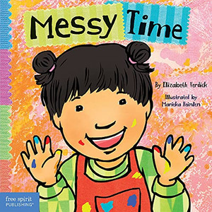 Messy Time (Toddler Tools®) Messy Time (Toddler Tools®)