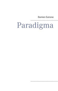 Paradigma (French Edition) Paradigma (French Edition)