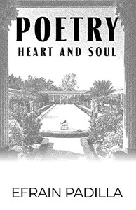 Poetry: Heart And Soul Poetry: Heart And Soul