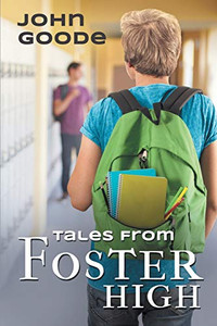 Tales From Foster High Tales From Foster High