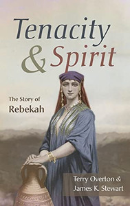Tenacity And Spirit