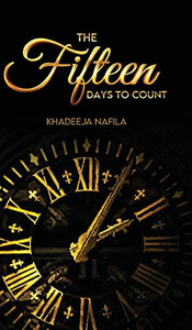 The Fifteen Days To Count The Fifteen Days To Count