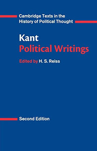 Kant: Political Writings (Cambridge Texts in the History of Political Thought)