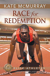 Race For Redemption (Elite Athletes) Race For Redemption (Elite Athletes)