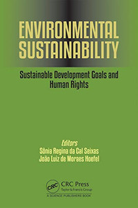 Environmental Sustainability: Sustainable Development Goals And Human Rights