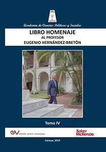 Libro Homenaje Al Profesor Eugenio Hernández-Bretón, Tomo Iv/Iv (Spanish Edition) Libro Homenaje Al Profesor Eugenio Hernández-Bretón, Tomo Iv/Iv (Spanish Edition)