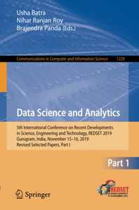 Data Science And Analytics (Communications In Computer And Information Science) Data Science And Analytics (Communications In Computer And Information Science)