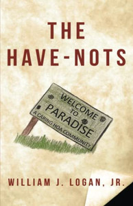 The Have-Nots The Have-Nots