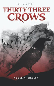 Thirty-Three Crows