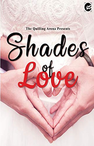The Shades Of Love The Shades Of Love