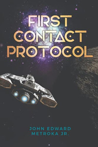 First-Contact Protocol First-Contact Protocol