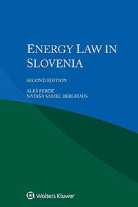 Energy Law In Slovenia Energy Law In Slovenia