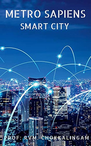 Metro Sapiens: Smart City