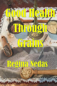 Good Health Through Grains