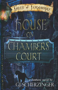 The House On Chambers Court The House On Chambers Court