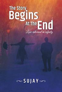 The Story Begins At The End The Story Begins At The End
