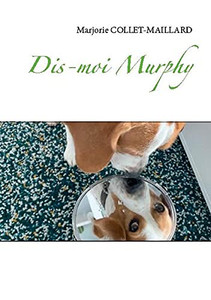 Dis-Moi Murphy (French Edition) Dis-Moi Murphy (French Edition)