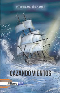 Cazando Vientos (Spanish Edition)