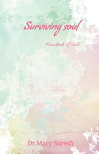 Surviving Soul: Hundreds Of Souls Surviving Soul: Hundreds Of Souls