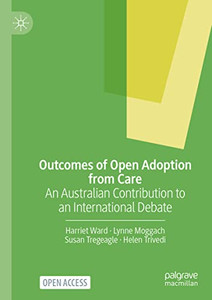 Outcomes Of Open Adoption From Care Outcomes Of Open Adoption From Care