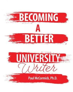 Becoming A Better University Writer Becoming A Better University Writer
