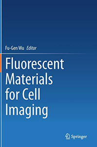 Fluorescent Materials For Cell Imaging