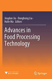 Advances In Food Processing Technology
