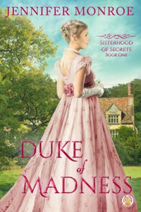 Duke Of Madness (Sisterhood Of Secrets)