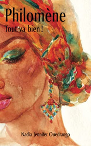 Philom?ne, Tout Va Bien (French Edition) Philom?ne, Tout Va Bien (French Edition)
