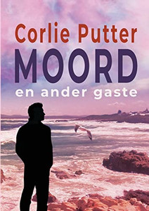 Moord En Ander Gaste (Afrikaans Edition) Moord En Ander Gaste (Afrikaans Edition)