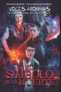 El Símbolo De La Muerte (Spanish Edition) El Símbolo De La Muerte (Spanish Edition)