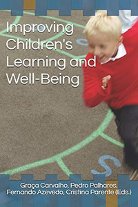 Improving Children'S Learning And Well-Being Improving Children'S Learning And Well-Being