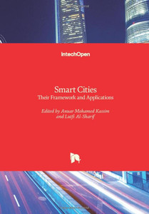 Smart Cities: Their Framework And Applications