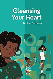 Cleansing Your Heart 3: Cleansing Your Heart 3 Cleansing Your Heart 3: Cleansing Your Heart 3