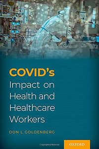 Covid'S Impact On Health And Healthcare Workers