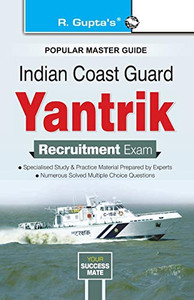Indian Coast Guard Yantrik Recruitment Exam Guide Indian Coast Guard Yantrik Recruitment Exam Guide