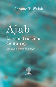Ajab: La Construcción De Un Rey (Spanish Edition) Ajab: La Construcción De Un Rey (Spanish Edition)