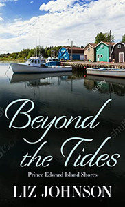 Beyond The Tides (Prince Edward Island Shores, 1) Beyond The Tides (Prince Edward Island Shores, 1)